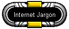 Internet Jargon